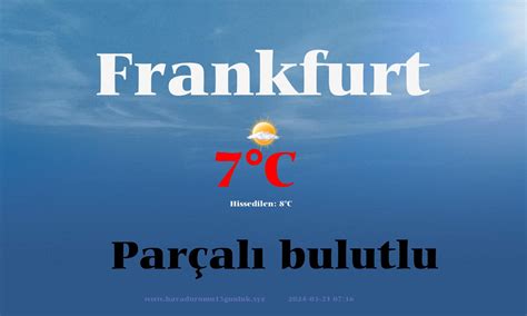 Frankfurt hava durumu 15 günlük